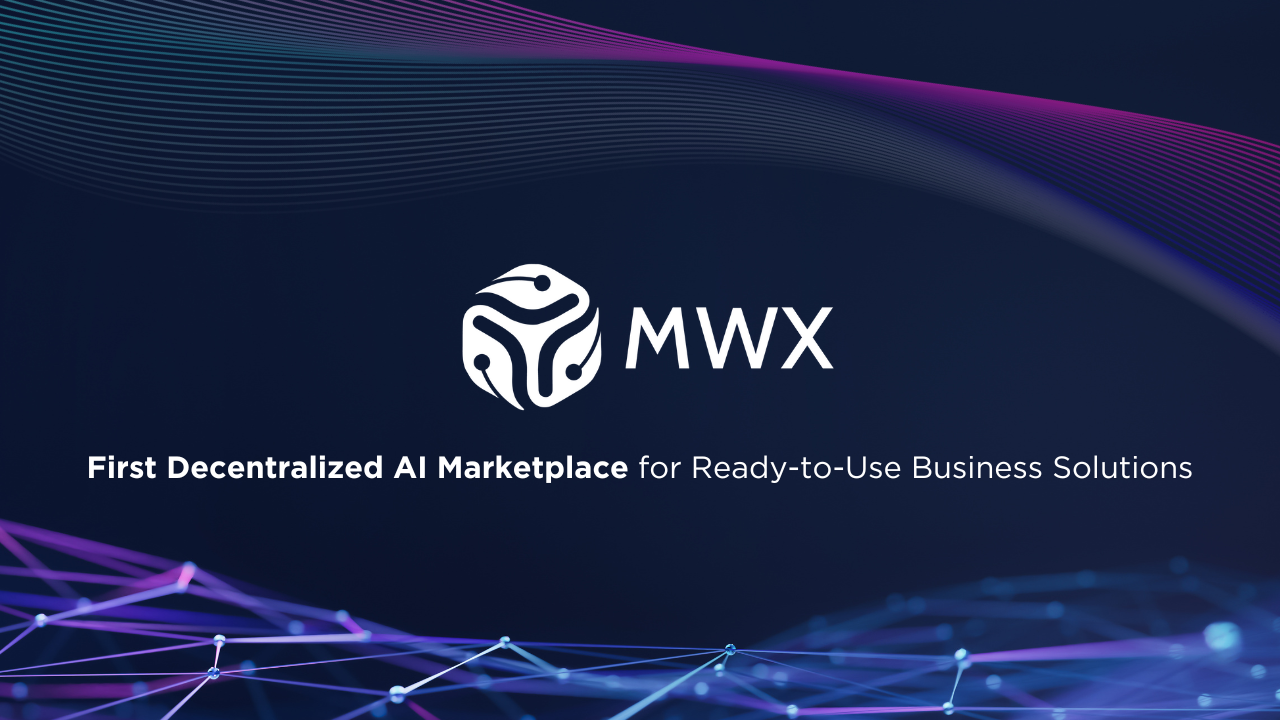 MWX Prepares to Launch First Global Decentralized AI Marketplace, Bringing Agentic AI and DAO Governance to 400 Million SMEs